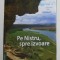 PE NISTRU , SPRE IZVOARE de ALECU RENITA , 2021