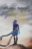 Asculta glasul meu - Susanna Tamaro - Carte - Literatura