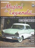 bnk ant Revista Masini de legenda 68 - Ford Taunus 17 M P2