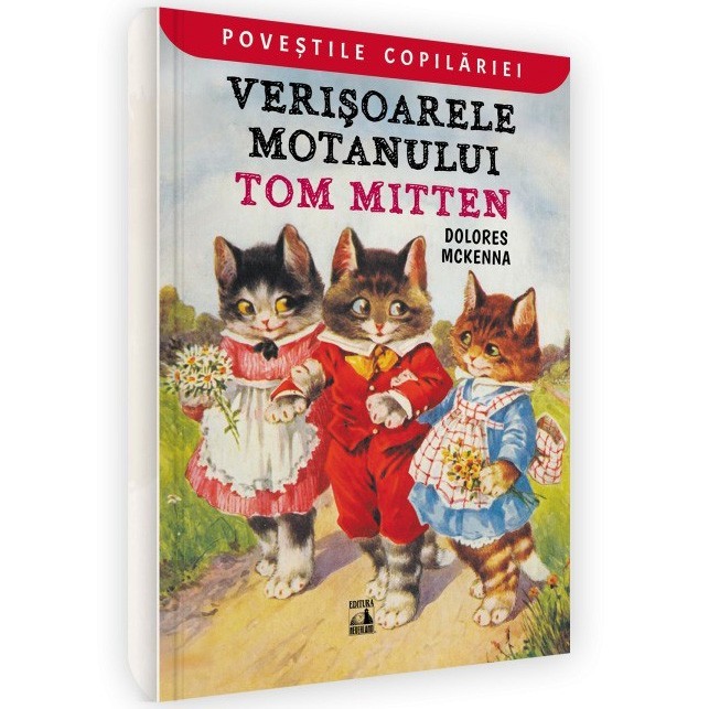 Verisoarele motanului Tom Mitten. Distractii pisicesti, Dolores McKenna