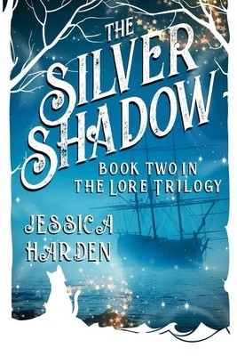 Silver Shadow Book Two In The Lore Trilogy foto