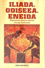 ILIADA, ODISEEA, ENEIDA-GEORGE ANDREESCU-263505 foto