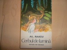 Cerbul de lumina, povestiri - Al. Raicu foto