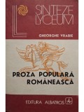 Gheorghe Vrabie - Proza populara romaneasca (Editia: 1986)