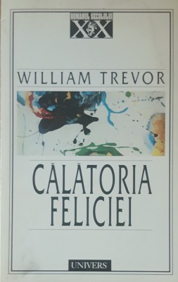 CALATORIA FELICIEI - WILLIAM TREVOR foto