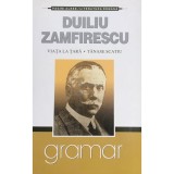 Duliu Zamfirescu - Viata la tara - Tanase Scatiu (Editia: 2008)