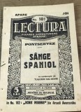 X. CRT Interbelica - Lectura - Nr. 181 - Sange Spaniol