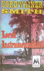 LORZII INSTRUMENTALITATII-CORDWAINER SMITH-217356 foto