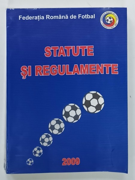 STATUTE si REGULAMENTE , 2009