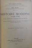 HISTOIRE MODERNE ( 1498 - 1715 ) - COURS COMPLET D&#039; HISTOIRE A L &#039; USAGE DE L &#039; ENSEIGNEMENT SECONDAIRE par ALBERT MALET , 1911