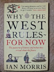 Why the west rules for now, Ian Morris foto