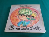 BUNĂ SEARA, DORLI / LUCIA OLTEANU / ILUSTRAȚII CLELIA OTTONE * 1977 * 9