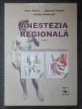 ANESTEZIA REGIONALA - Pricop, Barbilian (vol. I)