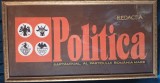 redacția Politica, săptăm&acirc;nal al partidului Rom&acirc;nia mare