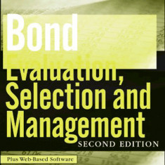 Bond Evaluation, Selection, and Management | R. Stafford Johnson