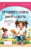 Pregatim mana pentru scris - Estera Tintesan