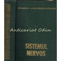Fiziologia Si Fiziopatologia Sistemului Nervos - Redactia: I. Teodorescu Exarcu