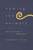 Naming the Animals: An Invitation to Creativity