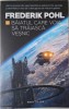 Baiatul care voia sa traiasca vesnic &ndash; Frederik Pohl (coperta putin uzata)