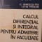 Calcul diferential si integral pt admitere in facultate C.Ionescu Tiu, L.Pirsan