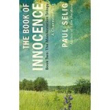 Book of Innocence: a Channeled Text : (Book Two of the Manifestation Trilogy)