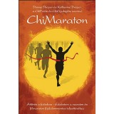 ChiMaraton - &Aacute;tt&ouml;r&eacute;s a fut&aacute;sban - Edz&eacute;sterv a maraton &eacute;s f&eacute;lmaraton f&aacute;jdalommentes teljes&iacute;t&eacute;s&eacute;hez - Danny Dreyer