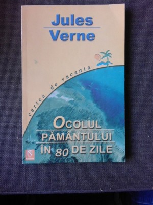 OCOLUL PAMANTULUI IN 80 DE ZILE - JULES VERNE foto