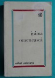 Mihail Celarianu &ndash; Inima omeneasca ( antologie )