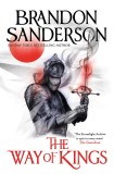 The Stormlight Archive Part One: The Way of Kings | Brandon Sanderson, Orion Publishing Co