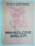 Dumitru Abrudan, Emilian Cornitescu - Arheologie biblica