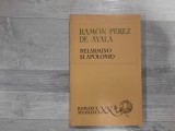 Belarmino si Apolonio de Ramon Perez de Ayala