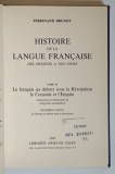 HISTOIRE DE LA LANGUE FRANCAISE , DES ORIGINES A NOS JOURS , TOME XI par FERDINAND BRUNOT , 1969