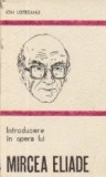 Introducere in opera lui Mircea Eliade (Lotreanu)