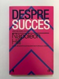 Despre succes - Napoleon Hill