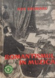 Cumpara ieftin Romantismul in Muzica Vol. 2, Ada Brumaru, Muzicala, Romana, 1962, Carte Arta Muzicala