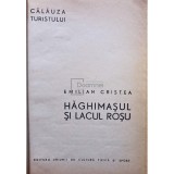 Emilian Cristea - Haghimasul si lacul rosu (Editia: 1965)