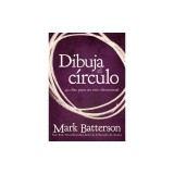 Dibuja el Circulo: 40 Dias Para un Reto Devocional = Draw the Circle