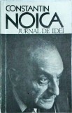 Constantin Noica - Jurnal de idei, Humanitas