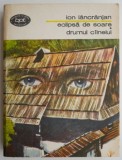 Eclipsa de Soare. Drumul Cainelui - Ion Lancranjan - Beletristica, Literatura Romana, Roman