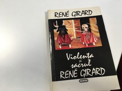 RENE GIRAD, VIOLENTA SI SACRUL. NEMIRA 1995 foto