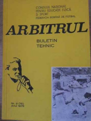 ARBITRUL BULETIN TEHNIC NR.2(19), ANUL 1978-COLECTIV foto