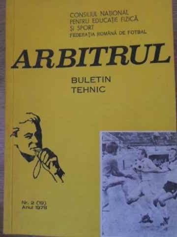 ARBITRUL BULETIN TEHNIC NR.2(19), ANUL 1978-COLECTIV