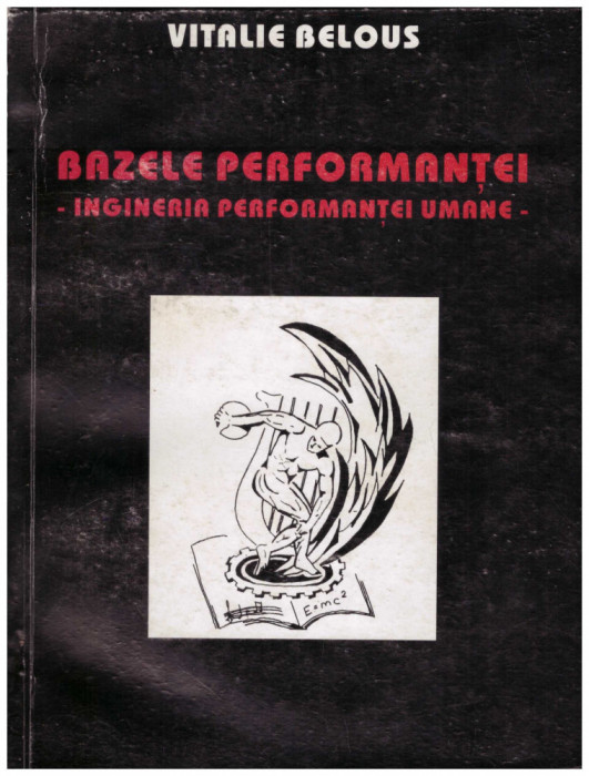 Vitalie Belous - Bazele performantei - ingineria performantei umane - - 130094