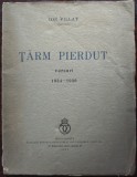 ION PILLAT - TARM PIERDUT (VERSURI, 1934-1936) [editia princeps, 1937]
