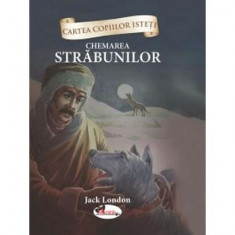 Chemarea străbunilor (repovestire) - Hardcover - Jack London - Aramis