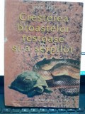 Cresterea broastelor testoase si a serpilor - Ioan Bud