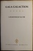 Gala Galaction - Opere vol. 5, Minerva, Bucuresti, 1999