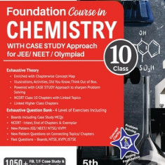 Foundation Course in Chemistry for JEE/ NEET/ Olympiad Class 10 with Case Study Approach - 5th Edition