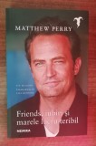 Myh36s - Matthew Perry - Friends, iubiri si marele lucru teribil - ed 2022