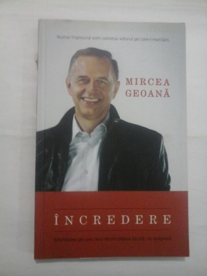 INCREDERE - MIRCEA GEOANA foto